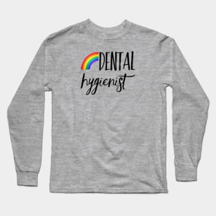 Dental Hygienist Long Sleeve T-Shirt